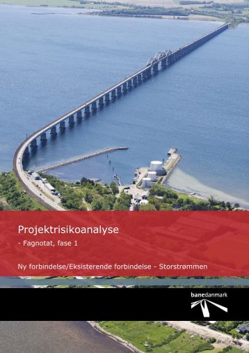 Fagnotat - Projektrisikoanalyse - Banedanmark