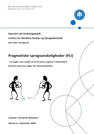 Pragmatiske sprogvanskeligheder (PLI) - et single ... - Tonsgaard.net