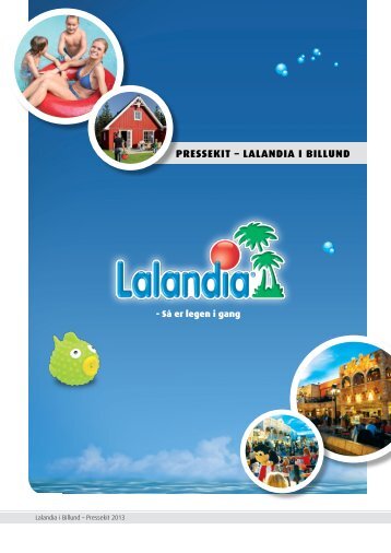 PRESSEKIT – LALANDIA I BILLUND