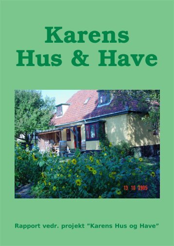 Karens Hus og Have - Agendaforening Nordvest