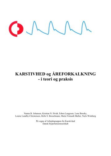 KARSTIVHED og ÅREFORKALKNING - Dansk Hypertensionsselskab