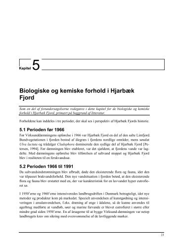 5. Biologiske og kemiske forhold i Hjarbæk Fjord