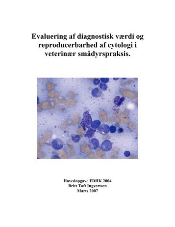 Evaluering af diagnostisk værdi og reproducerbarhed af cytologi i ...