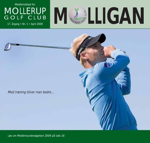 MOLLIGAN, april 2009 - Mollerup Golf Club