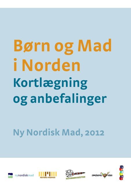 Kortlægning og anbefalinger - Ny Nordisk Mat