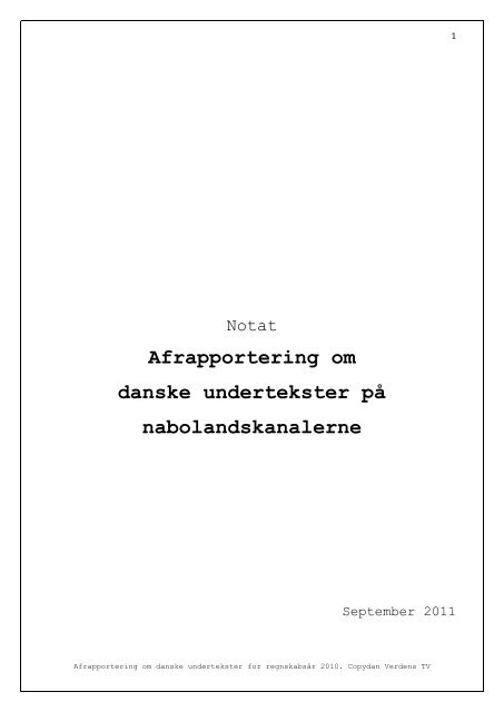 Afrapportering om danske undertekster på nabolandskanalerne