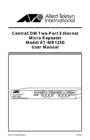 CentreCOM Two-Port Ethernet Micro Repeater Model AT ... - DepoNet