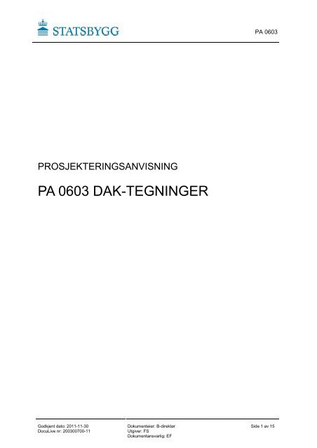 PA 0603 DAK-tegninger - Statsbygg