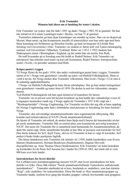 Erik Trummler, - Landslaget drama i skolen