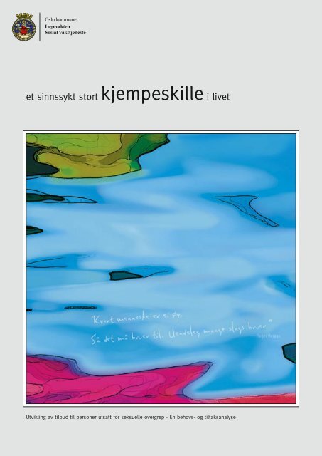 Et sinnsykt stort kjempeskille i livet - Alternativ til vold