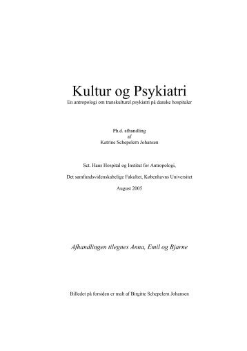 Kultur og psykiatri - ph.d.afhandling - Region Hovedstadens Psykiatri