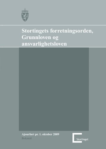 Stortingets forretningsorden, Grunnloven og ansvarlighetsloven