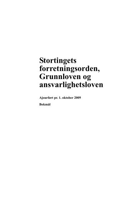 Stortingets forretningsorden, Grunnloven og ansvarlighetsloven