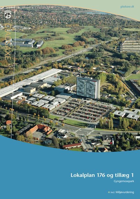 Lokalplan 176 og tillæg 1 - Gladsaxe Kommune