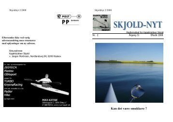 Kan det være smukkere ? - Kajakklubben Skjold