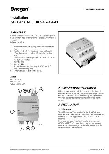 Installation GOLDen GATE, TBLZ-1/2-1-4-41 - Swegon