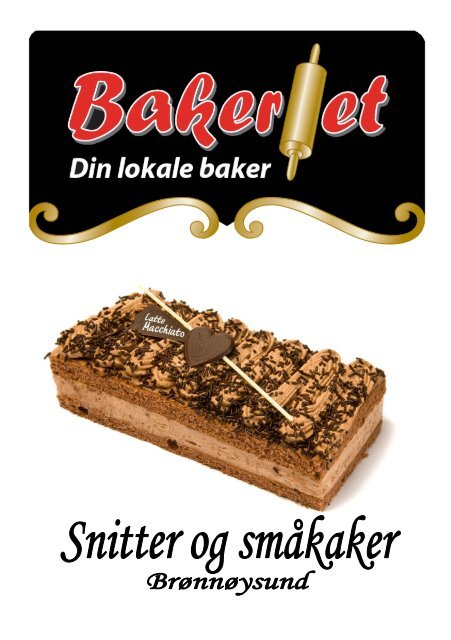 Snitter og s måkaker - Bakeriet