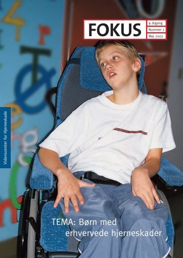 TEMA: Børn med erhvervede hjerneskader - Servicestyrelsen