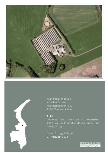 Miljøgodkendelse af minkfarmen Mariendalsvej 90, 9900 ...
