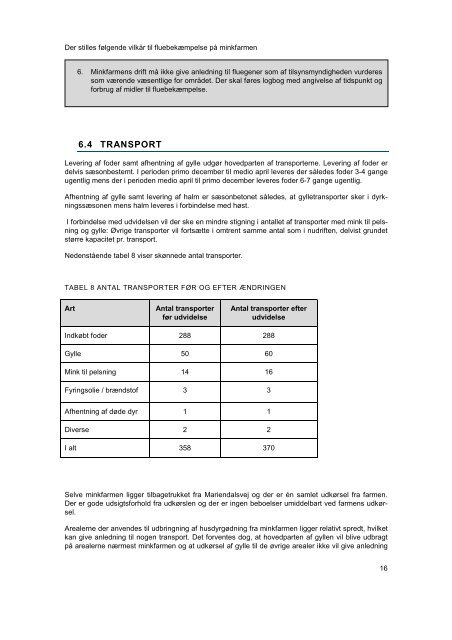 Miljøgodkendelse af minkfarmen Mariendalsvej 90, 9900 ...