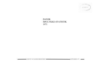 DANSK SØULYKKE-STATISTIK 1971