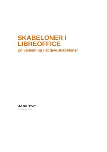 Skabeloner i LibreOffice - Blogs / Magenta ApS