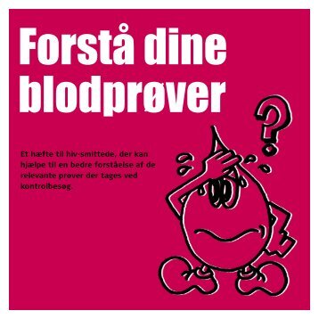 "Forstå dine blodprøver". - Hivzonen