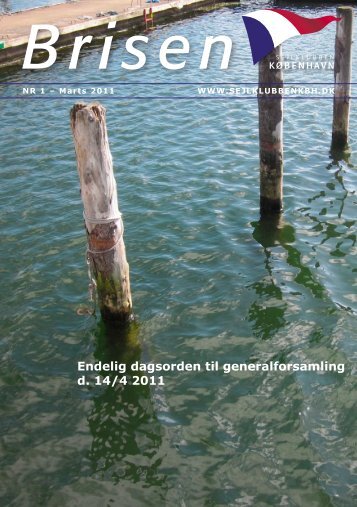 Endelig dagsorden til generalforsamling d. 14/4 2011 - Sejlklubben ...