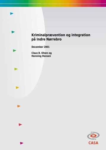 Kriminalprævention og integration på Indre Nørrebro - Center for ...