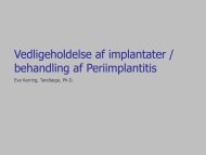 Vedligeholdelse af implantater / behandling af Periimplantitis - PTO