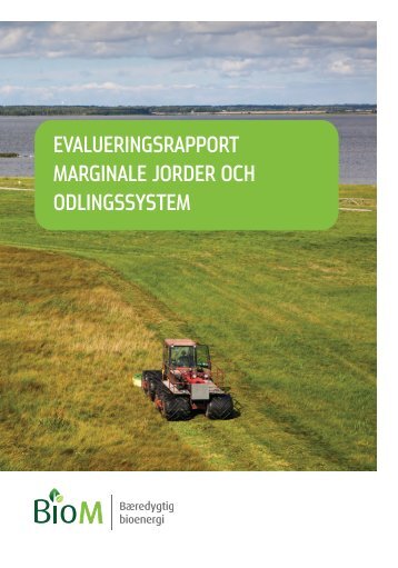 evalueringsrapport marginale jorder och odlingssystem - AgroTech