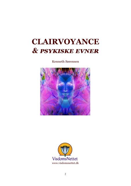 CLAIRVOYANCE & PSYKISKE EVNER - Kenneth ... - Visdomsnettet