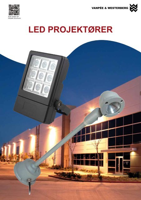 LED PROJEKTØRER - Vanpée & Westerberg