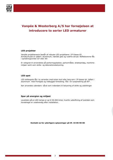 LED PROJEKTØRER - Vanpée & Westerberg