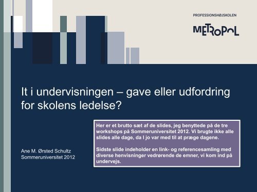 It i undervisningen – gave eller udfordring for skolens ... - mitBUF.dk