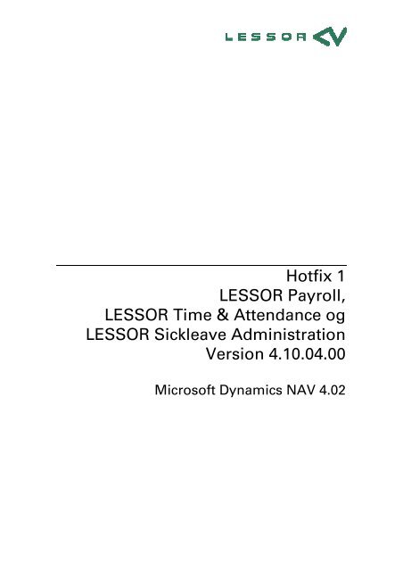 Hotfix 1 LESSOR Payroll, LESSOR Time & Attendance og LESSOR ...