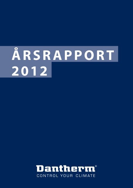ÅRSRAPPORT 2012 - Dantherm