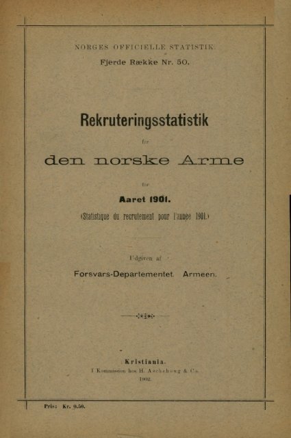 Rekruteringsstatistik for den norske Arme for Aaret 1901 - SSB