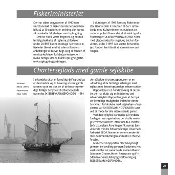 Fiskeriministeriet Chartersejlads med gamle sejlskibe