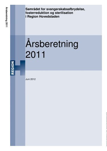 Årsberetning 2011 - Region Hovedstaden