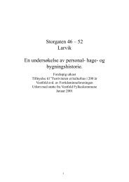Storgaten 46 – 52 Larvik En undersøkelse av personal- hage- og ...