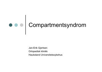Compartmentsyndrom - Anestesi.no