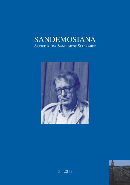 SANDEMOSIANA - Aksel Sandemose Selskabet