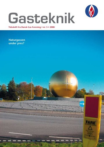 Gasteknik nr. 5, november 2008 [PDF] - Dansk Gas Forening