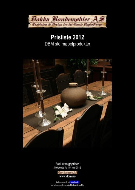 Prisliste 2012 - DOKKA BONDEMØBLER AS