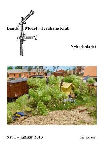 Dansk Model – Jernbane Klub Nyhedsbladet Nr. 1 – januar ... - DMJK
