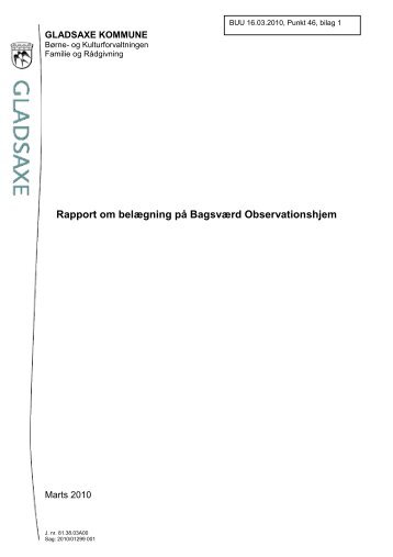 Rapport om belægning på Bagsværd Observationshjem - Gladsaxe ...