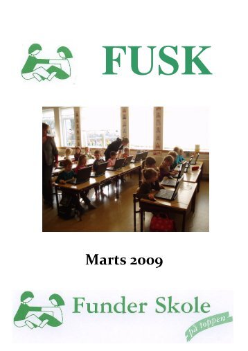 FUSK marts 2009 - Funder Skole - Silkeborg