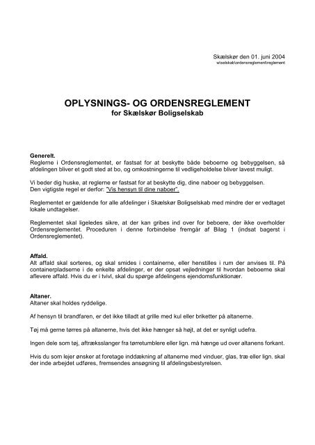 OPLYSNINGS- OG ORDENSREGLEMENT - Skælskør Boligselskab