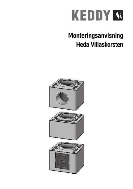 Monteringsanvisning Heda Villaskorsten - Keddy